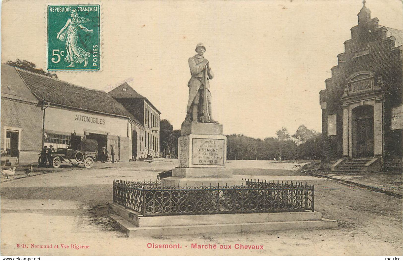 OISEMONT - Marché Aux Chevaux, Monument Au Morts, Garage Automobile. - Oisemont