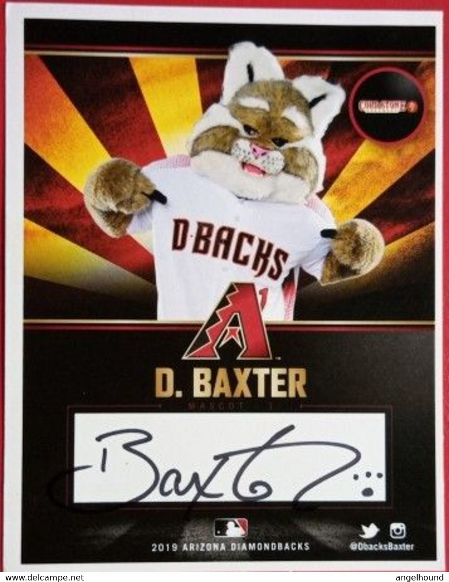 D. Baxter The Bobcat ( Arizona Diamondbacks Mascot ) - Autographes