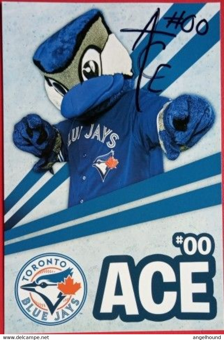 Ace ( Toronto Blue Jays Mascot ) - Autógrafos