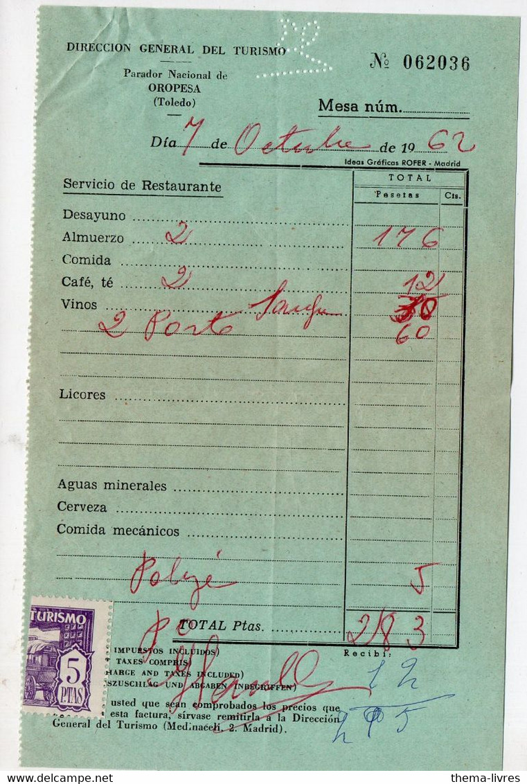 Oropesa  (Espagne)  Facture PARADOR NACIONAL   1962  Avec Timbre Fiscal (PPP34937) - Spain