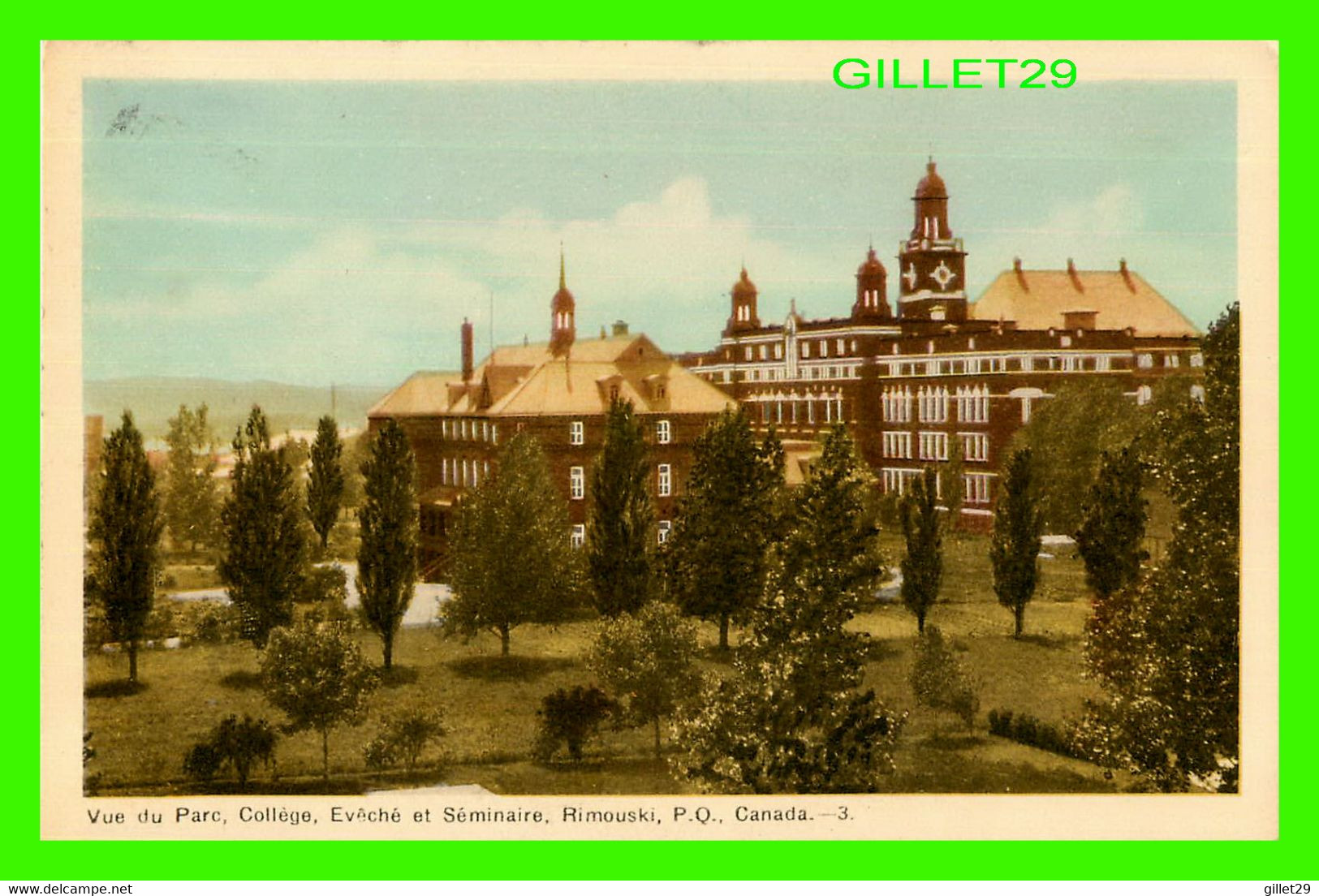 RIMOUSKI, QUÉBEC - VUE DU PARC, COLLÈGE, ÉVÊCHÉ ET SÉMINAIRE - PECO - - Rimouski