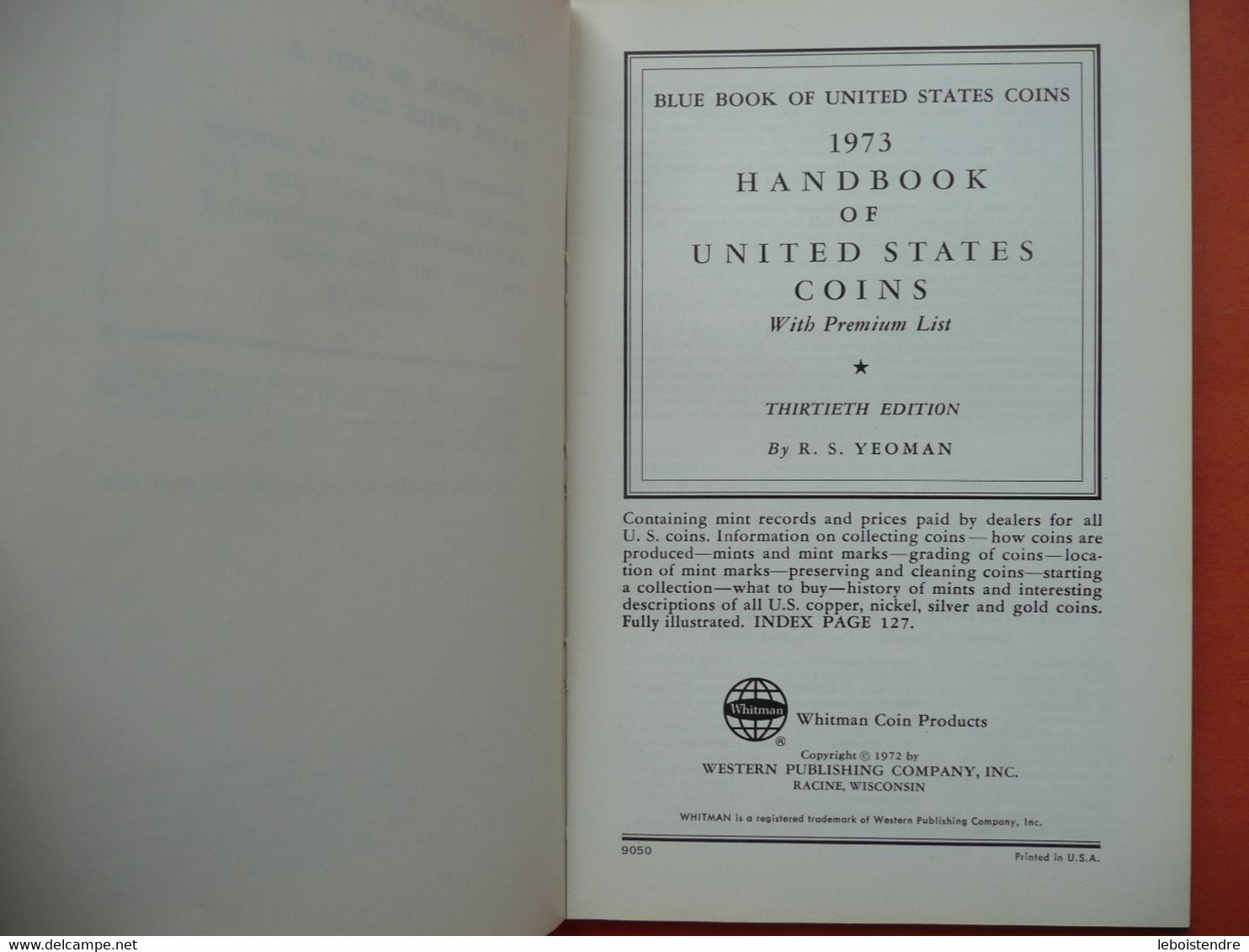 HANDBOOK OF UNITED STATES COINS WITH PREMIUM LIST 1973 THIRTIETH EDITION BY R. S. YEOMAN WESTERN PUBLISHING COMPANY - Other & Unclassified