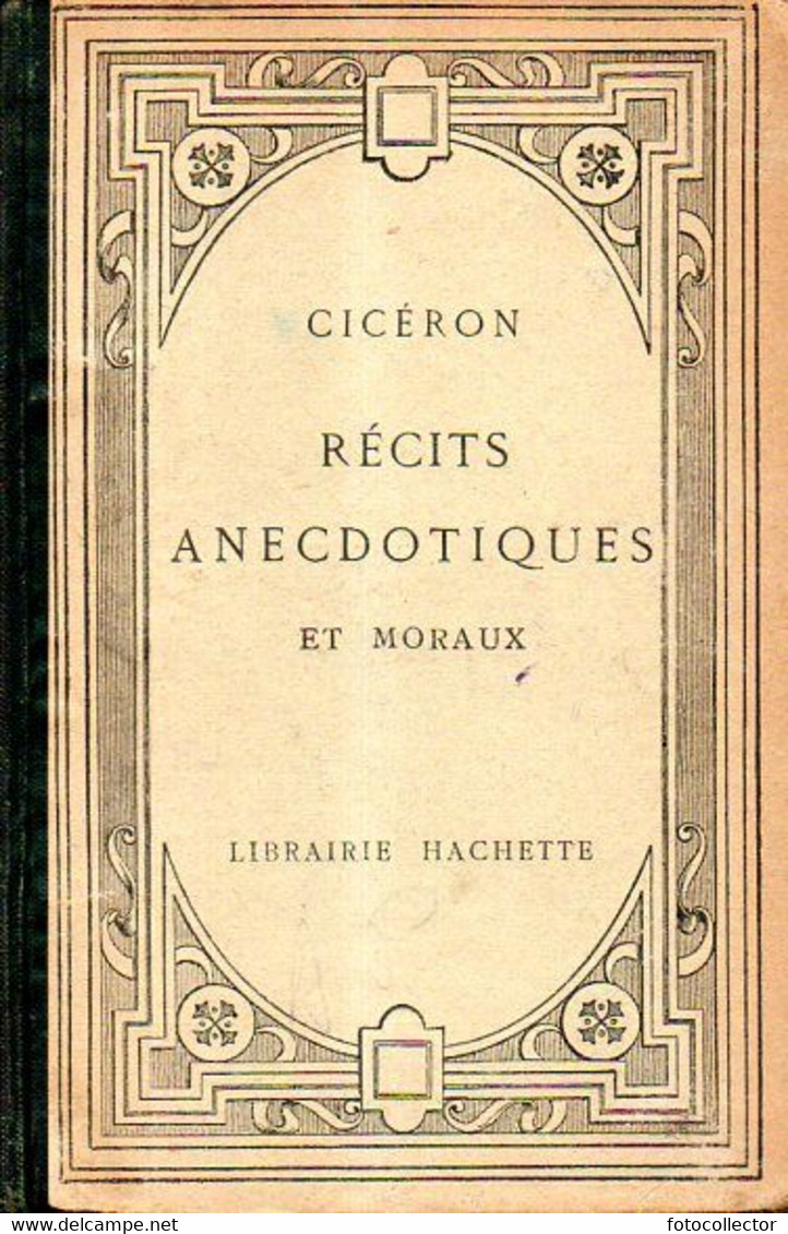 Italie Latine : Récits Anecdotiques Et Moraux Par Cicéron - Escolares