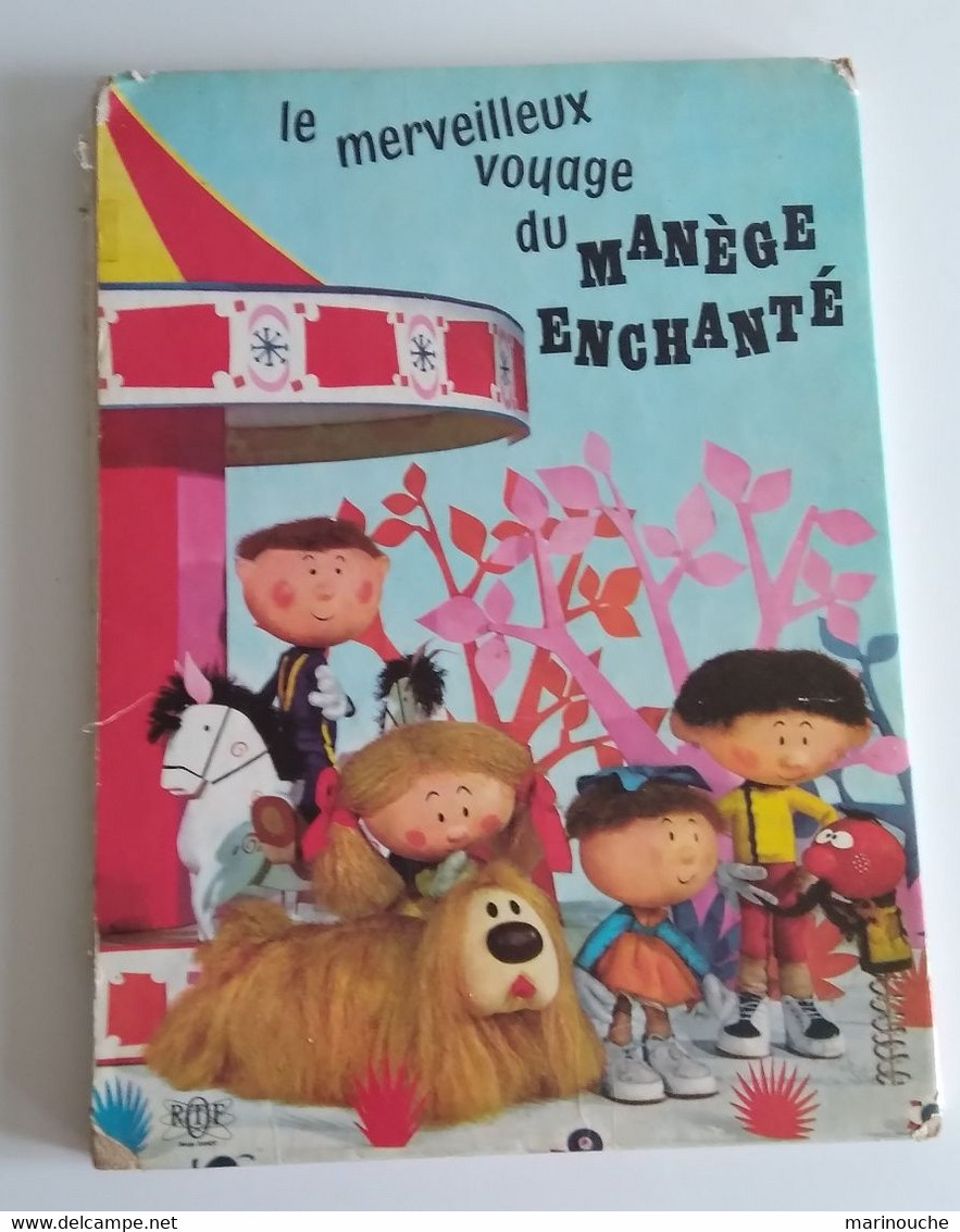 Le Merveilleux Voyage Du MANEGE ENCHANTE - 1965 - - Bibliothèque De La Jeunesse