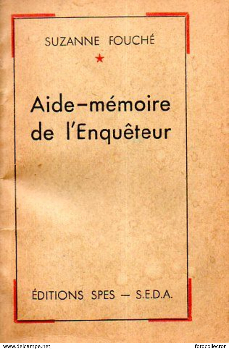 Aide Mémoire De L'enquêteur (social) Par Suzanne Fouché (édition 1944) - Right