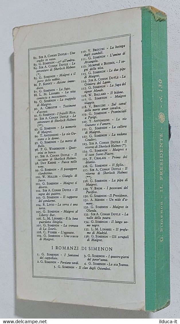 I103619 Il Girasole N. 130 - G. Simenon - Il Presidente - Mondadori 1960 - Policíacos Y Suspenso