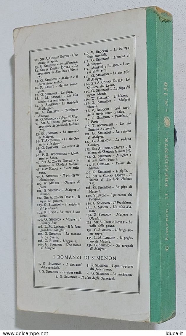 I103619 Il Girasole N. 130 - G. Simenon - Il Presidente - Mondadori 1960 - Gialli, Polizieschi E Thriller