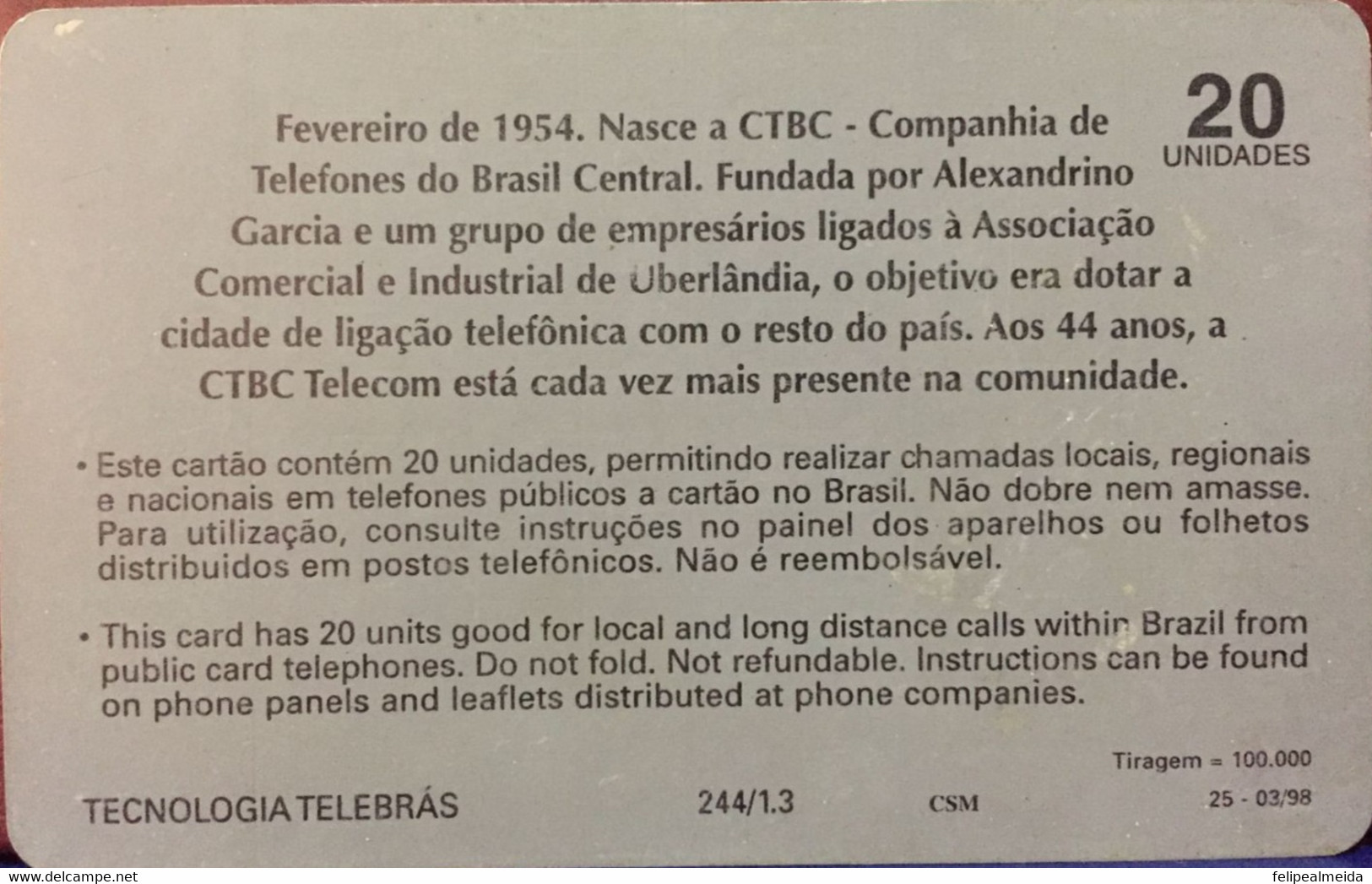 Phone Card Manufactured By CTBC Telecom In 1998 - Building That Housed The First Telephone Exchange In Uberlândia - Ontwikkeling