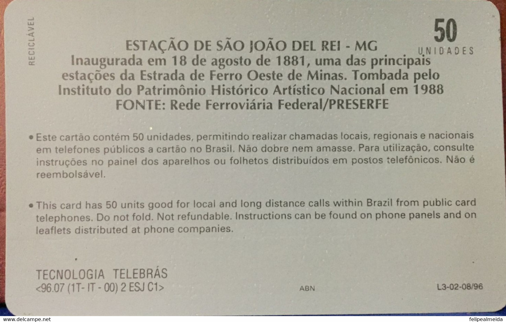 Phone Card Manufactured By Telebras In 1996 - Series Brazilian Stations - São João Del Rei Station - Minas Gerais - Cultura
