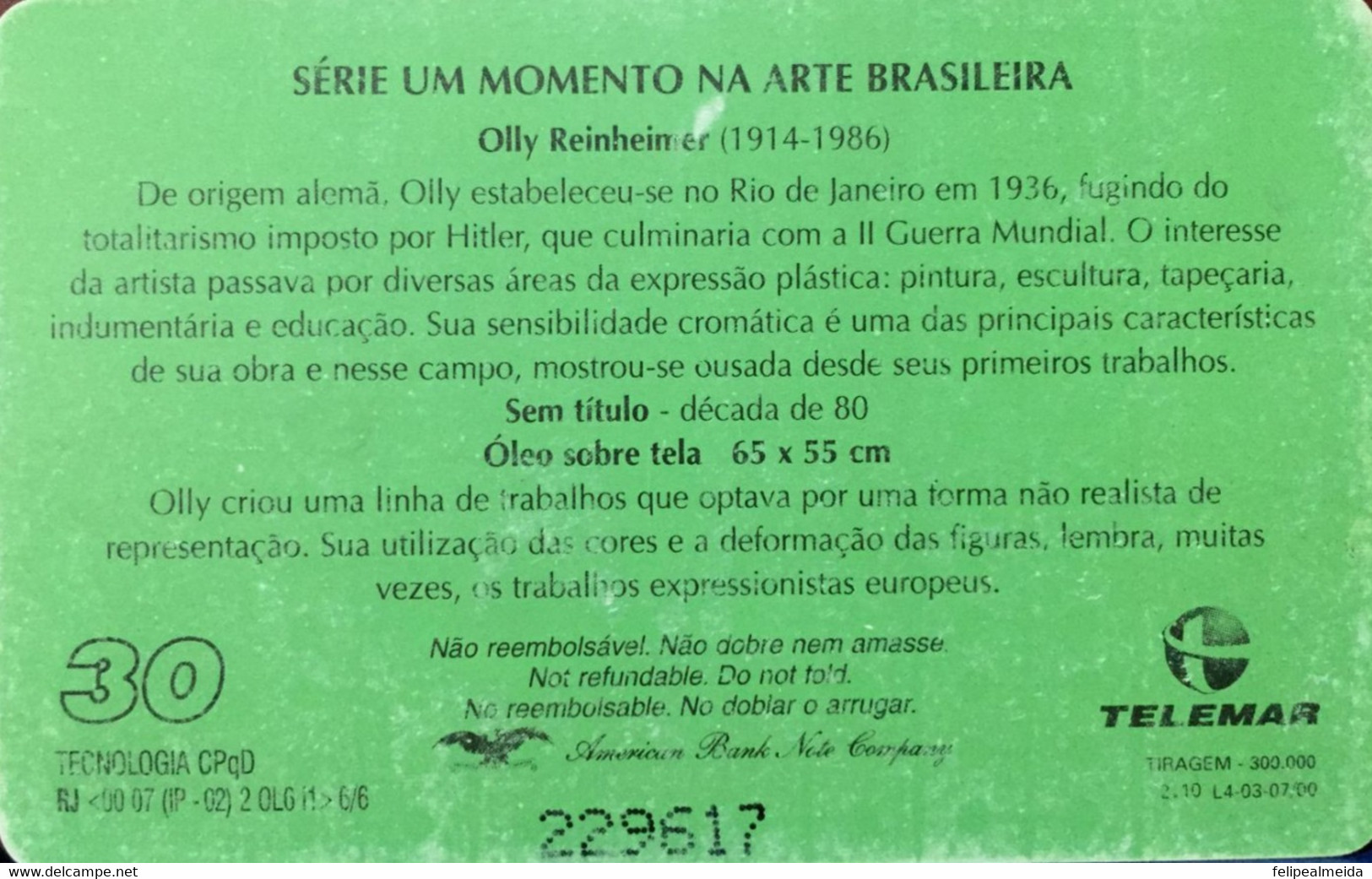 Phone Card Manufactured By Telemar In 2000 - Series A Moment In Brazilian Art - Artist Olly Reinheimeier 1914 To 1986 - Kultur