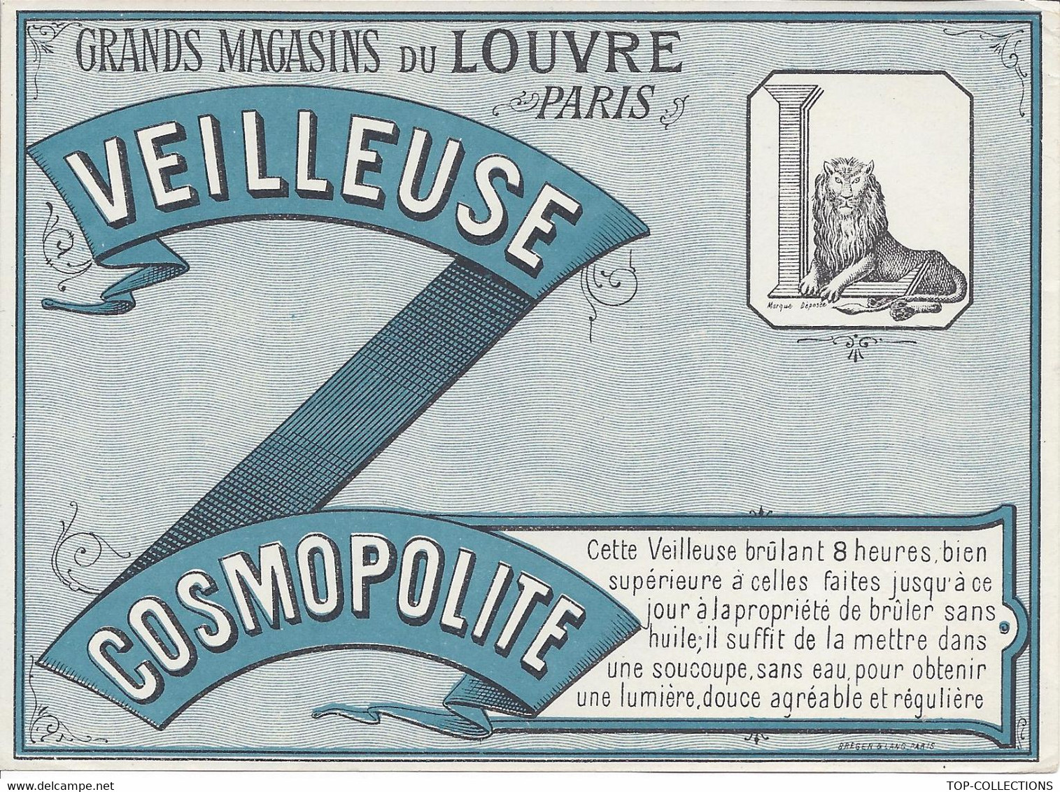 SUPERBE ETIQUETTE PUBLICITAIRE GRANDS MAGASINS DU LOUVRE Circa 1900 PARIS BOUGIE  VEILLEUSE COSMOPOLITE TBE - Werbung