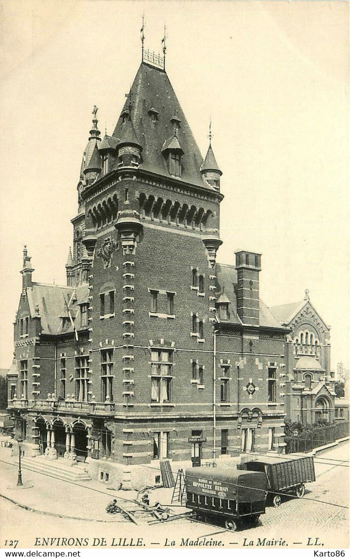 La Madeleine * Route Et Vue Sur La Mairie * Travaux * Environs De Lille - La Madeleine