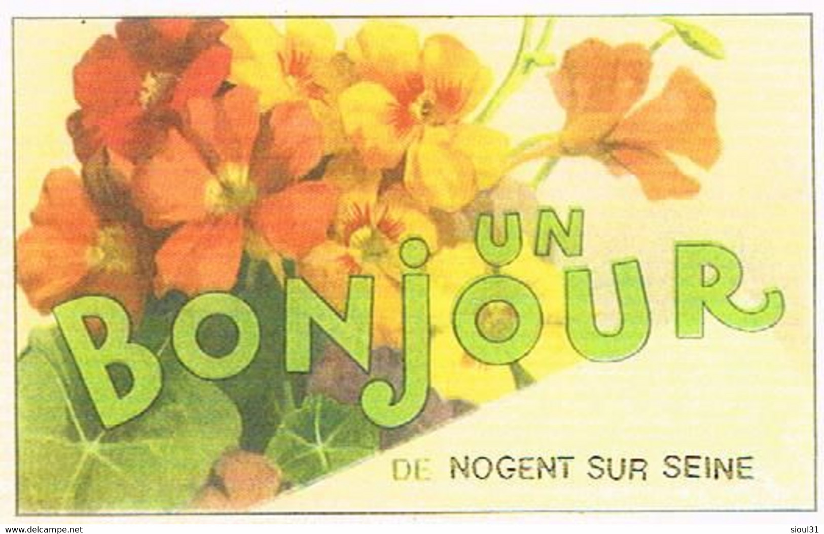 10   UN BONJOUR     DE  NOGENT  SUR  SEINE   CPM  TBE 926 - Nogent-sur-Seine