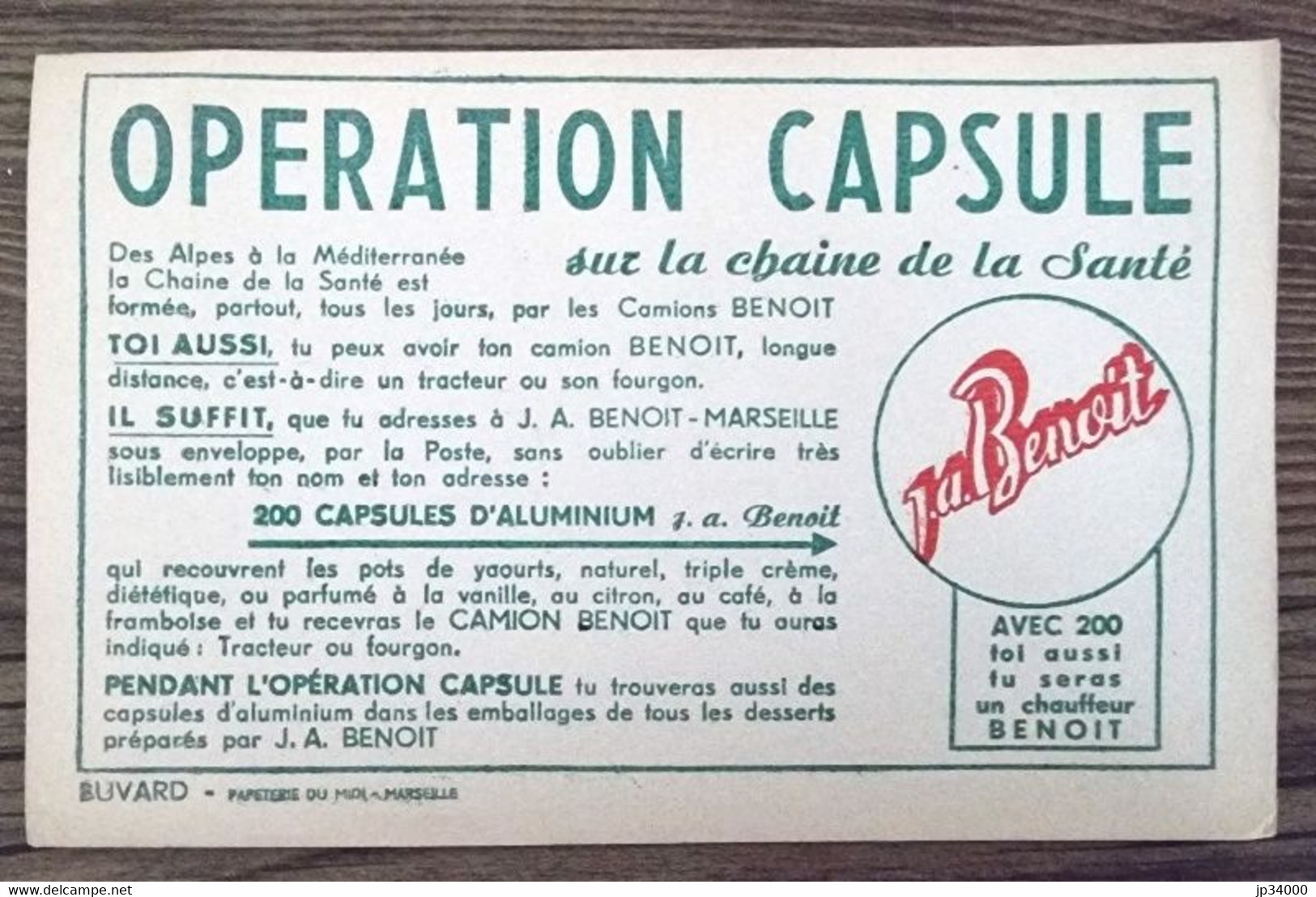 BUVARD: J. A. BENOIT Marseille Yaourts Et Desserts Opération Capsule Camion (20.8 X 13.2 ) - Produits Laitiers