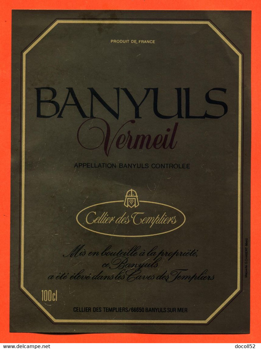 Grande Etiquette Neuve De Vin Banyuls Vermeil Celliers Des Templiers à Banyuls Sur Mer  - 100 Cl - Languedoc-Roussillon