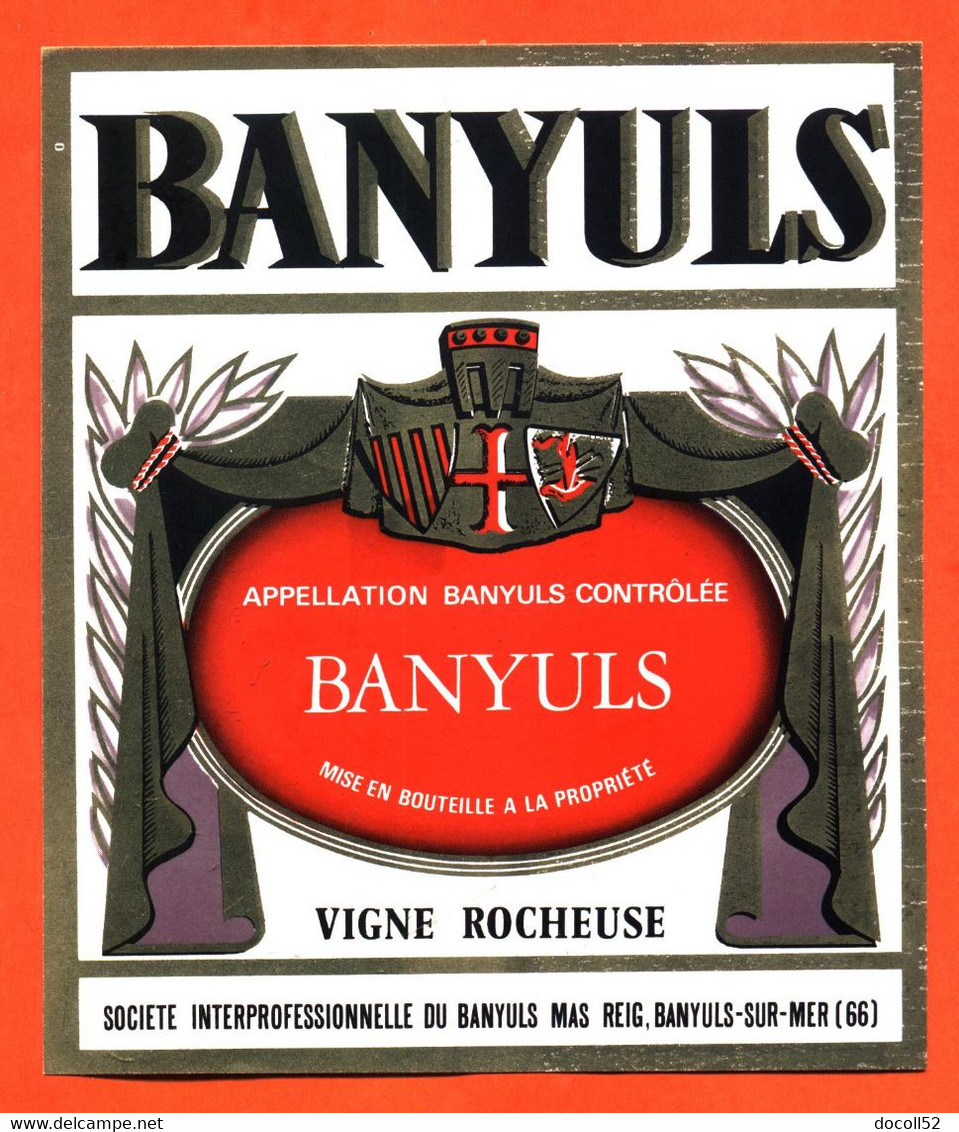 Etiquette Ancienne Neuve De Vin Banyuls Vigne Rocheuse Reig à Banyuls Sur Mer - Languedoc-Roussillon