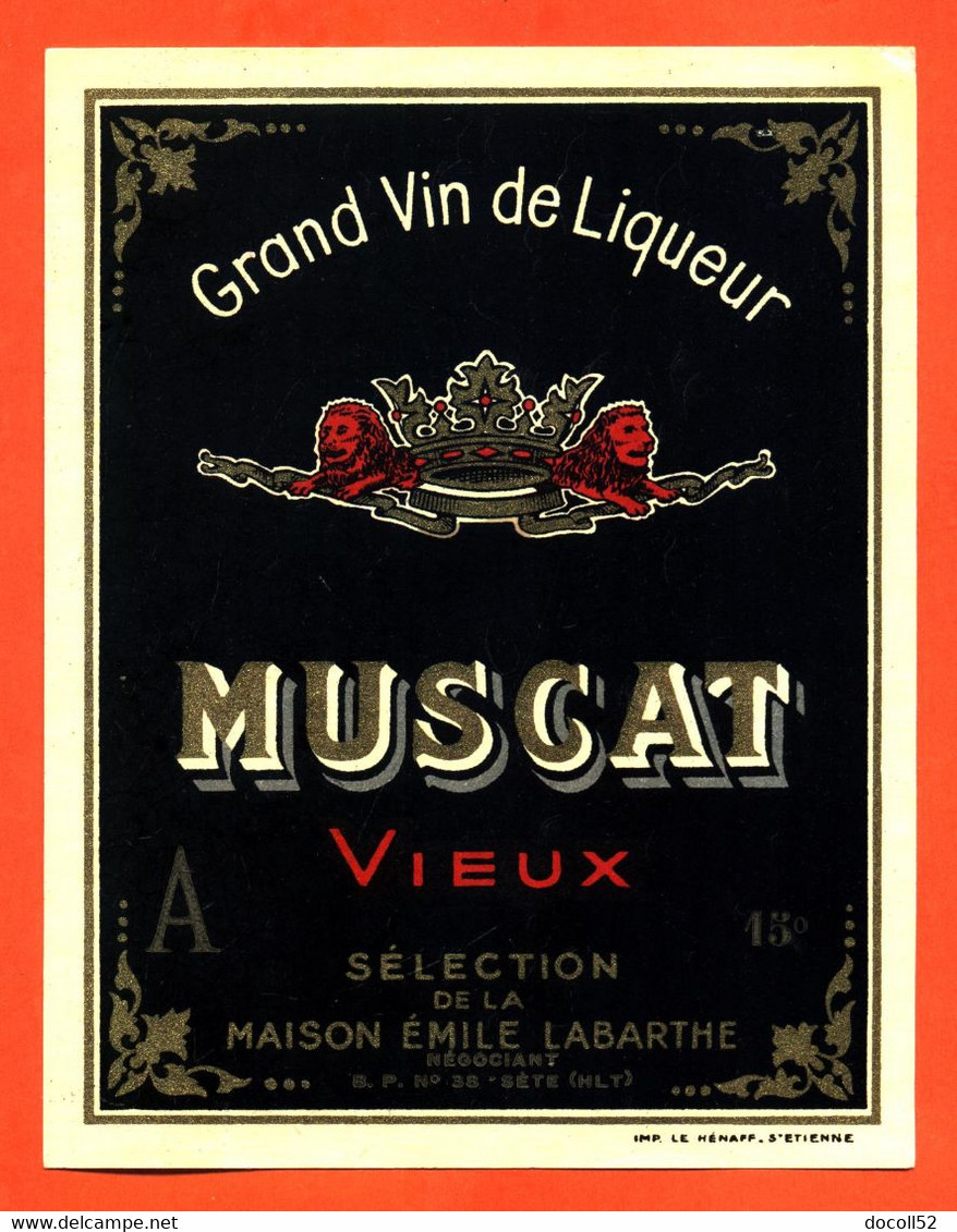 Etiquette Ancienne Glaçée Neuve De Vin De Liqueur Muscat Vieux émile Labarthe à Sète - Languedoc-Roussillon