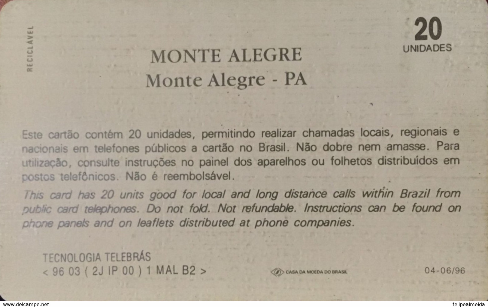 Phone Card Manufactured By Telebras In 1996 - Photo Monte Alegre - Pará - Brazil - Paesaggi