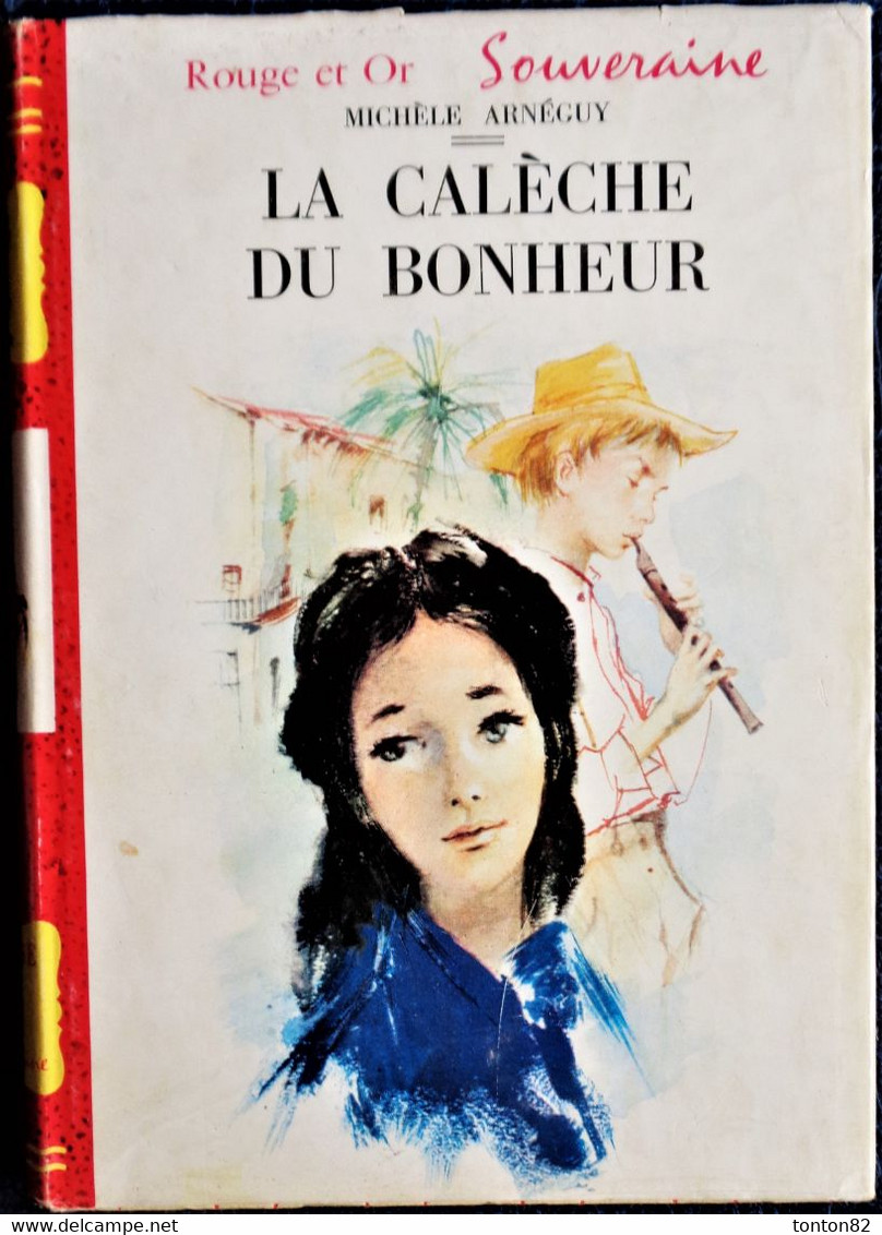 Michèle Arnéguy - La Calèche Du Bonheur  - Bibliothèque Rouge Et Or Souveraine - ( 1959 ) . - Bibliotheque Rouge Et Or