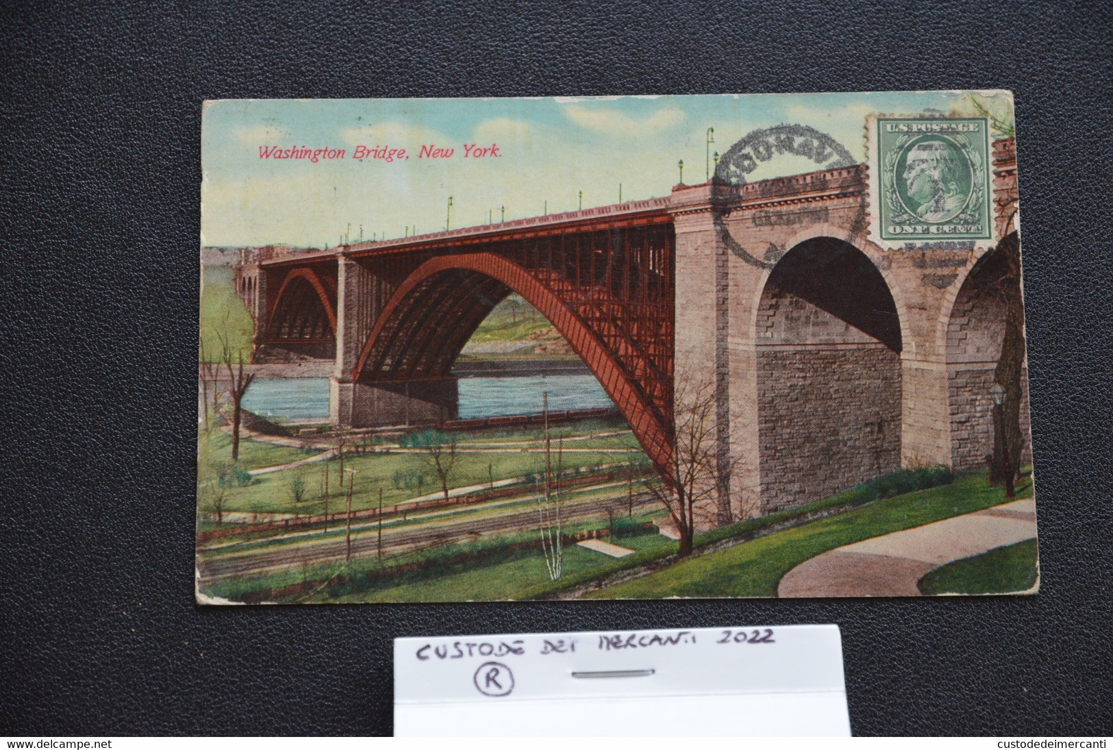 CARTOLINA POSTALE CARD POSTAL WASHINGTON BRIDGE N.Y. CITY VG 1910 STAMP ONE CENTS G. WASHINGTON RARE - Brooklyn