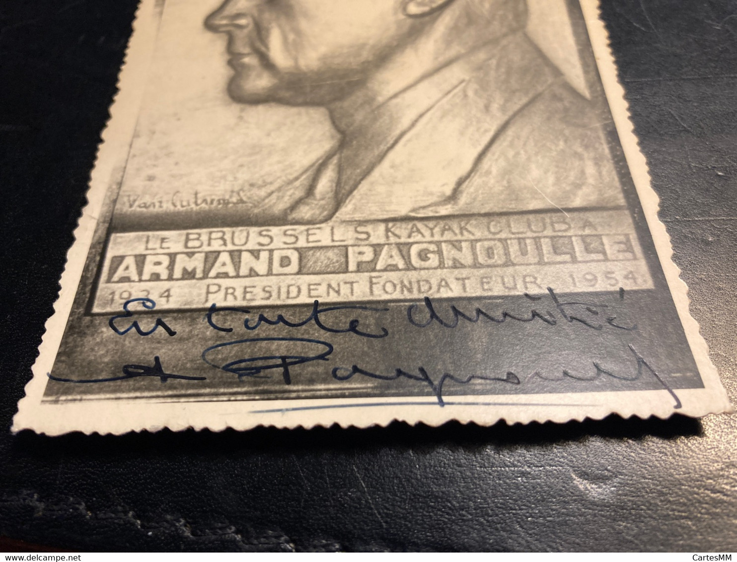 Bruxelles Le Brussels Kayak Club Armand Pagnoulle Président Fondateur Avec Autographe - Celebridades