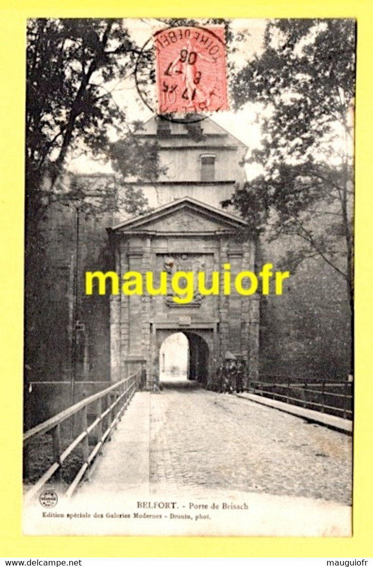 90 TERRITOIRE DE BELFORT / BELFORT / PORTE DE BRISACH / 1906 - Belfort – Siège De Belfort