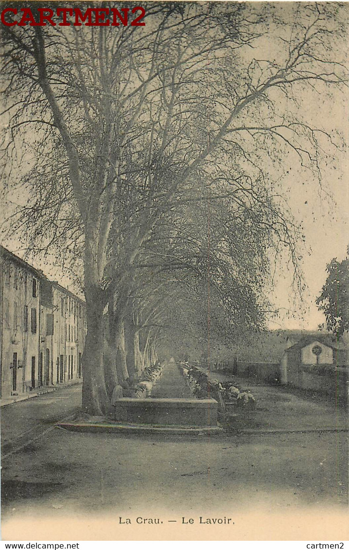 LA CRAU LE LAVOIR 83 VAR - La Crau