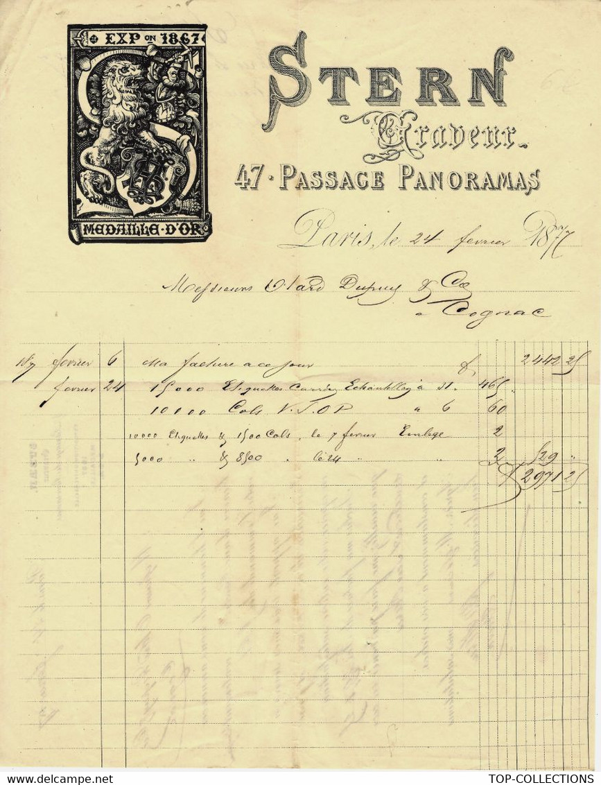 PARIS 1877 GRAVEUR IMPRIMEUR STERN PASSAGE DES PANORAMAS Pour OTARD DUPUY COGNACS VOIR SCANS+HISTORIQUE - Historische Documenten