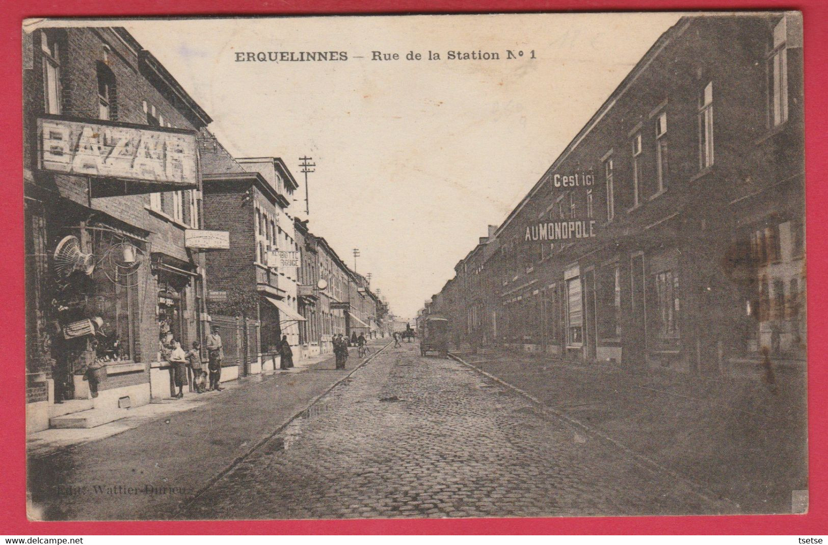 Erquelinnes - Rue De La Station ... Nombreux Commerces / Edition Française - 1925 ( Voir Verso ) - Erquelinnes