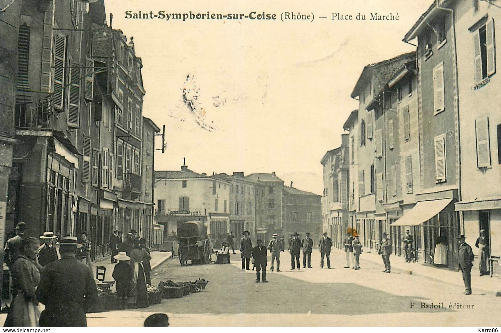 St Symphorien Sur Coise * Place Du Marché * 1907 - Saint-Symphorien-sur-Coise