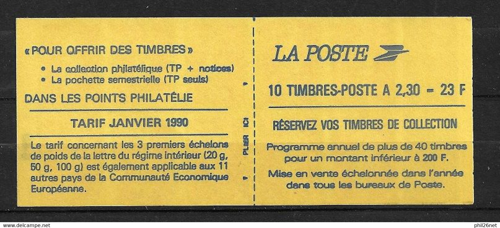 France   Carnet 2630 C1 Non Plié Daté 02/01/1990 Neufs * * B/TB = MNH F/VF Voir Scans - Carnets