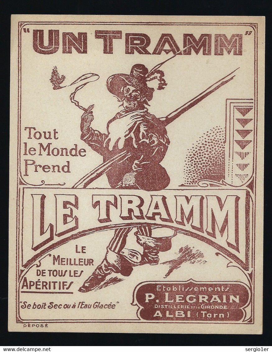 Ancienne Etiquette  Un Tramm Tout Le Monde Prend Le Tramm Apéritif Ets P Legrain Albi Tarn - Alkohole & Spirituosen