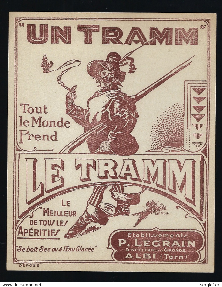 Ancienne Etiquette  Un Tramm Tout Le Monde Prend Le Tramm Apéritif Ets P Legrain Albi Tarn - Alcools & Spiritueux