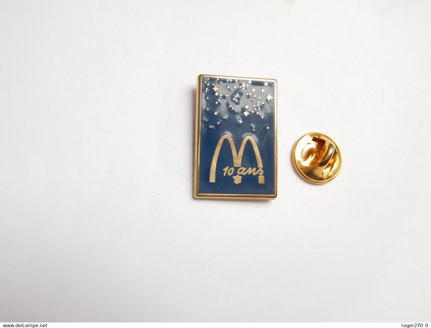 Beau Pin's , McDonald's , McDo , 10 Ans , En Zamac - McDonald's