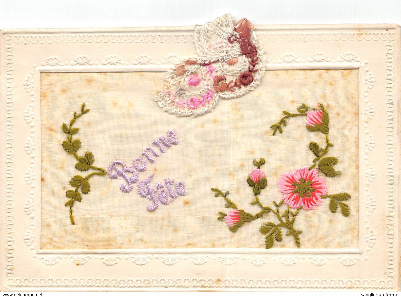 CPA FANTAISIE BRODEE BONNE FETE AU PAPILLON - Embroidered