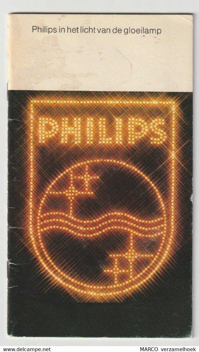 Brochure-leaflet Philips: Philips Gloeilampenfabriek Eindhoven (NL) 1979 - Literatuur & Schema's