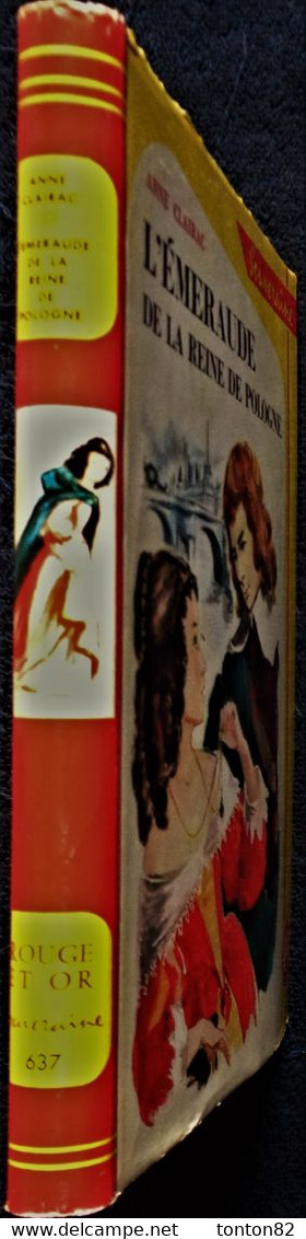 Anne Clairac - La Robe D'Émeraude - Bibliothèque Rouge Et Or N° 637 - ( 1963 ) . - Bibliothèque Rouge Et Or