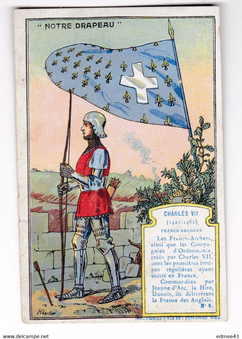 Jolie Chromo Fin XIXe Siècle Drapeau Charles VII Francs-Archers, Imp. J. Charles, Paris - Banderas