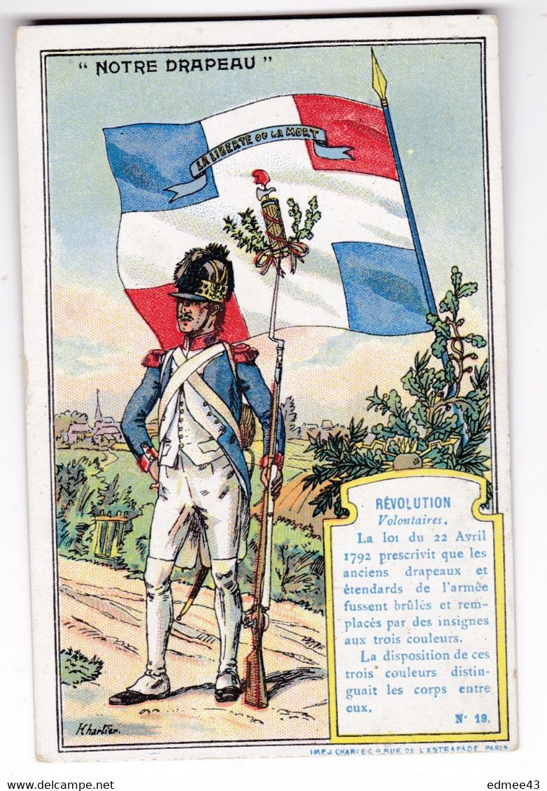 Jolie Chromo Fin XIXe Siècle Drapeau Révolution Volontaires, Imp. J. Charles, Paris - Flaggen