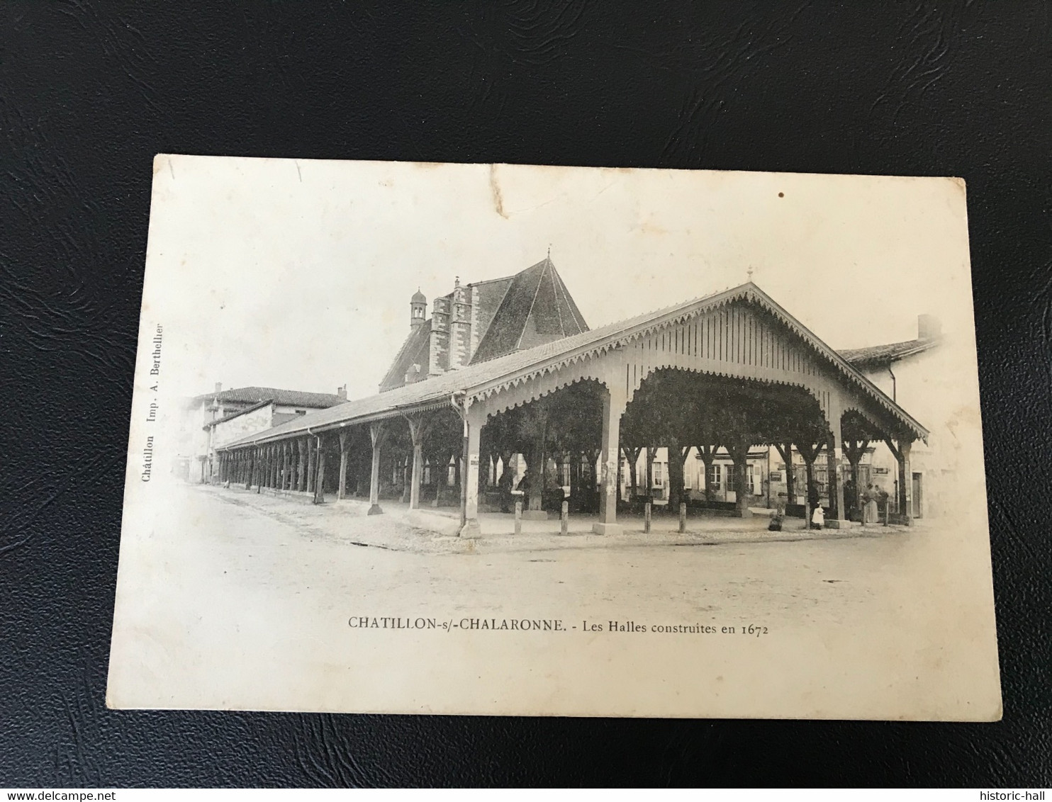 CHATILLON S/ CHALARONNE Les Halles Construites En 1672 - Châtillon-sur-Chalaronne