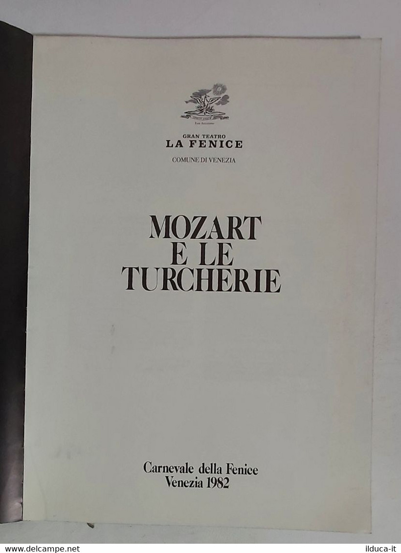 I103659 Lb12 Carnevale Della Fenice Venezia 1982 - Mozart E Le Turcherie - Film Und Musik