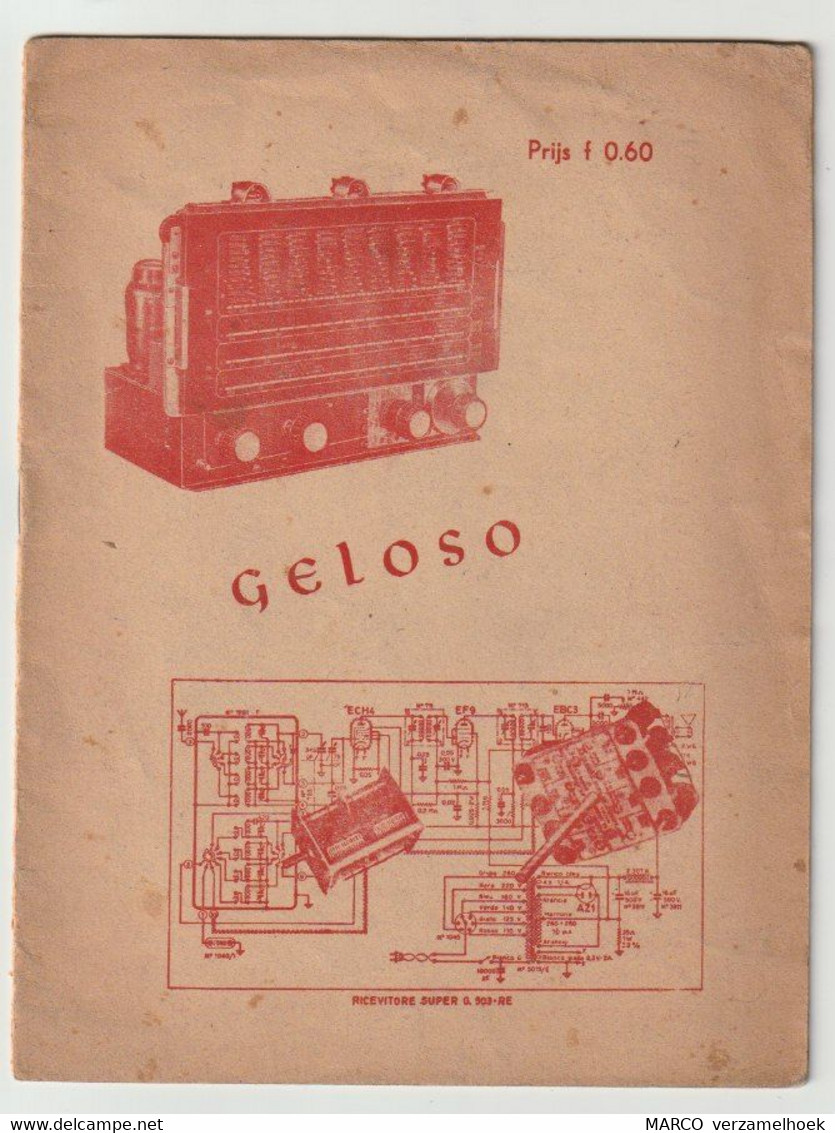 Brochure-leaflet GELOSO Milano Italia (I) Importeur Red Star Radio De Haag (NL) - Literatuur & Schema's