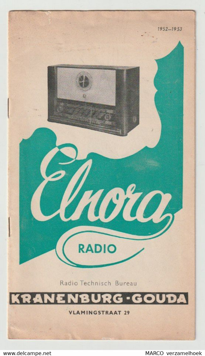 Brochure-leaflet ELNORA Radio Technisch Bureau Kranenburg Gouda (NL) 1952-1953 - Literatur & Schaltpläne