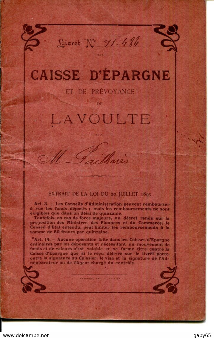 FACTURE.07.ARDECHE.LA VOULTE.LIVRET DE LA CAISSSE D'EPARGNE.1911 à 13. - Banca & Assicurazione