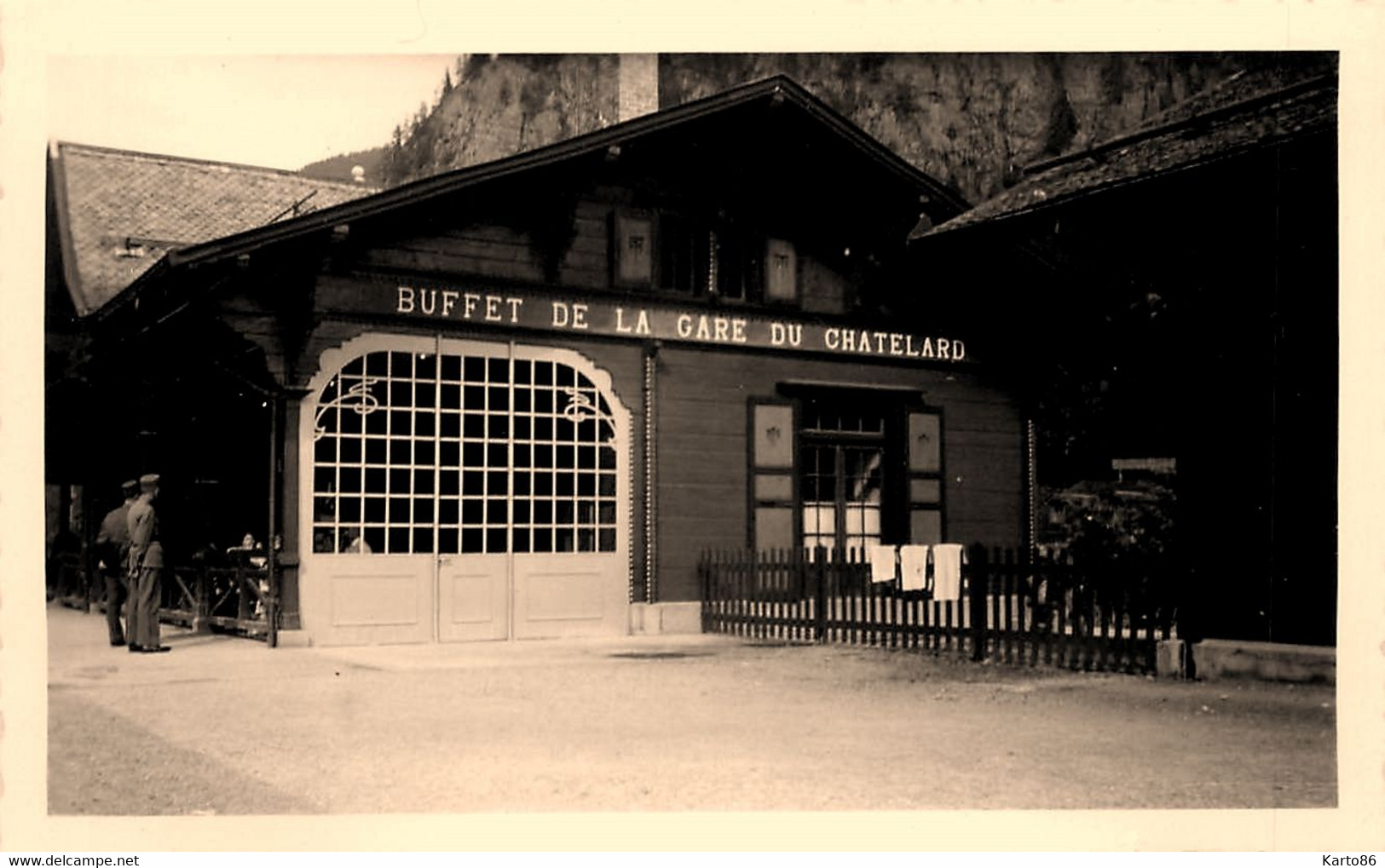 Le Chatelard * Buffet De La Gare Du Chatelard * Ligne Chemin De Fer Savoie * Photo Ancienne - Le Chatelard