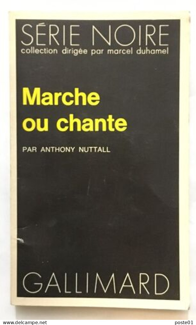 Marche Ou Chante - Roman Noir