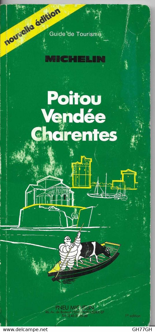 POITOU VENDEE CHARENTES -guide Vert Michelin 1986 - Michelin-Führer