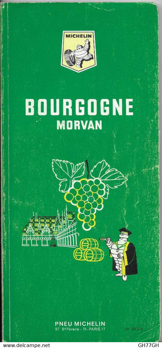 BOURGOGNE MORVAN -guide Vert Michelin 1970 - Michelin-Führer