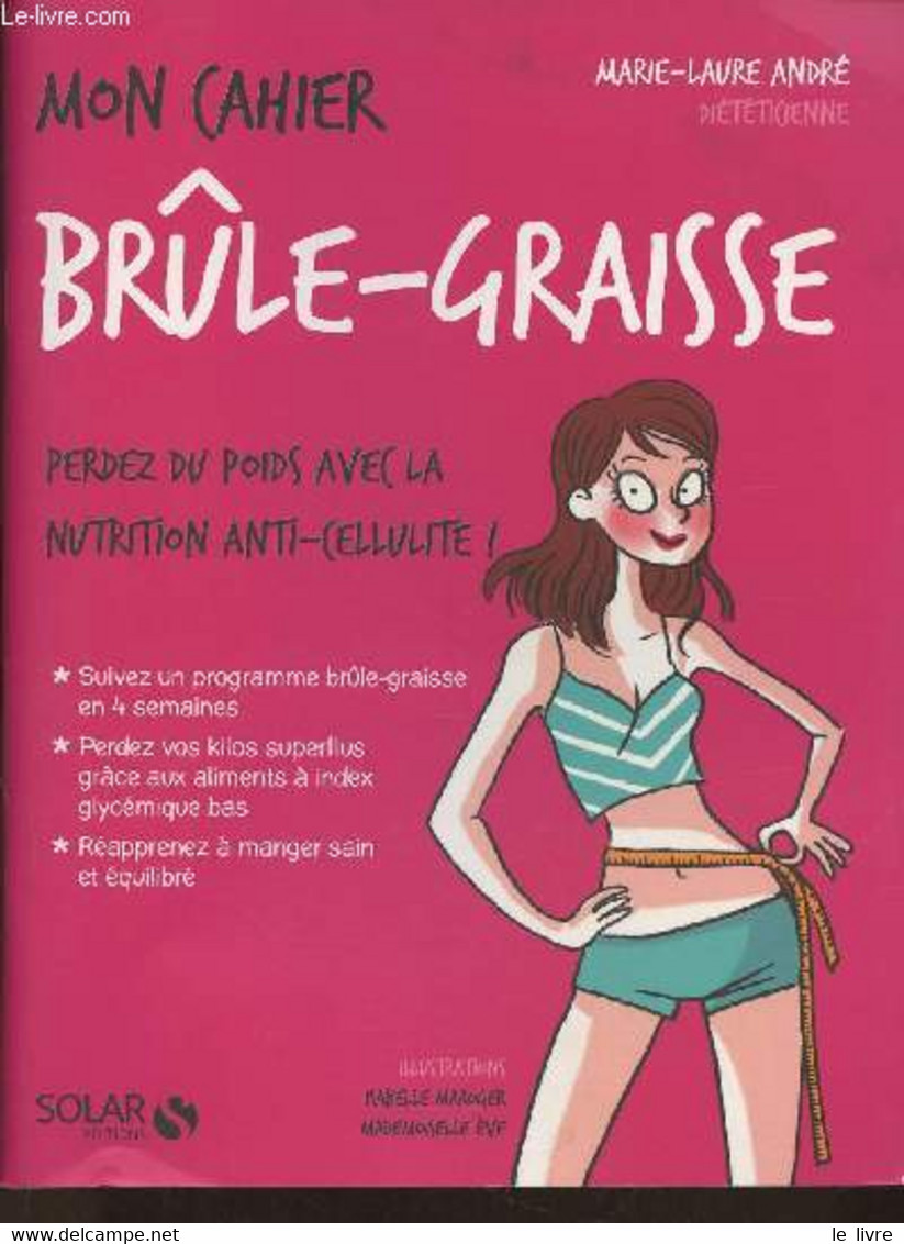 Mon Cahier Brûle-graisse - André Marie-Laure - 2015 - Bücher