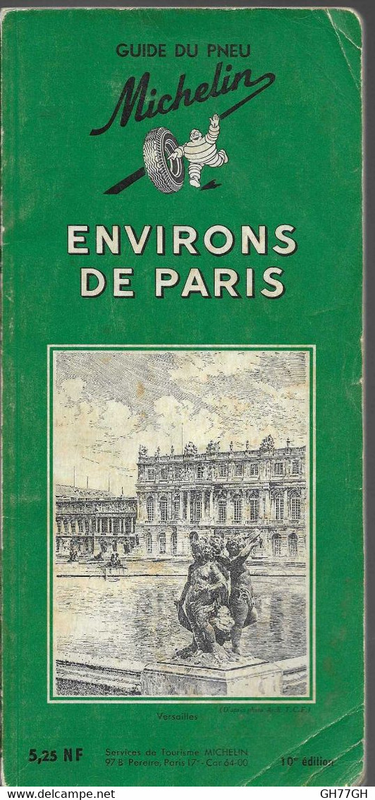 "ENVIRONS DE PARIS" / GUIDE DU PNEU MICHELIN 1962 - Michelin (guide)